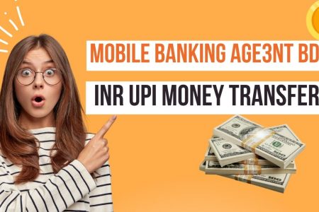 Mobile Banking Agent BD TO UPI INR Money Transfer, Mobile banking agent near me, Mobile banking agent responsibilities, all agent banking list, dbbl agent banking apps, dbbl agent banking routing number, agent banking, agent banking dbbl, dbbl agent banking branch code,