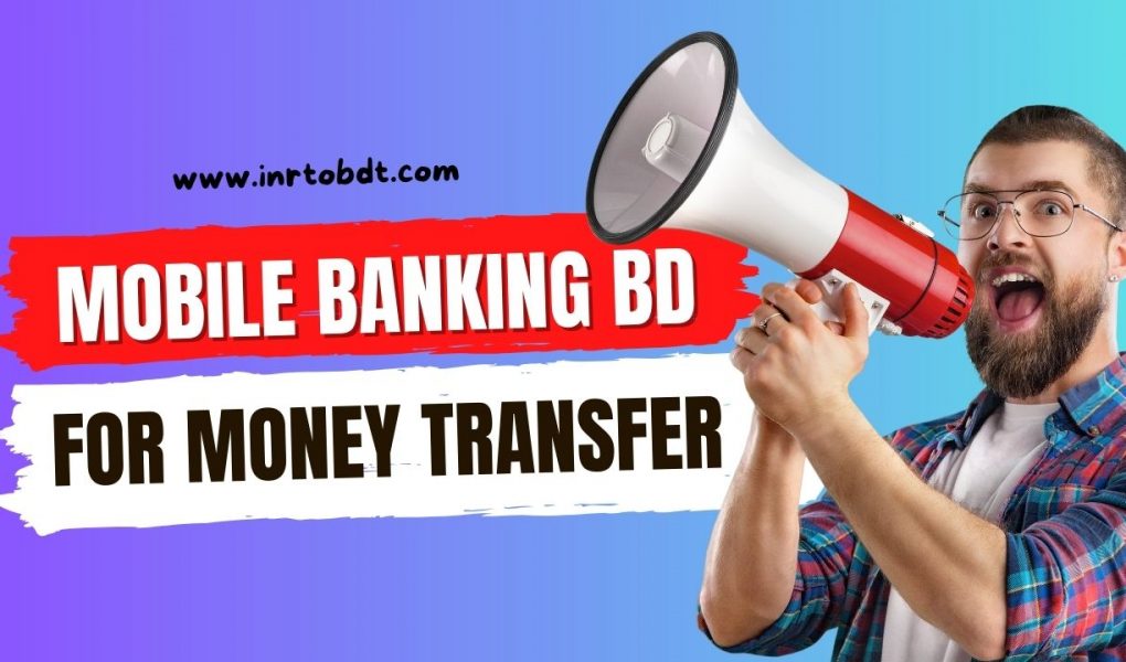 Mobile Banking BD, Mobile banking bd online, Mobile banking bd app, Mobile banking bd apk, total mobile banking in bangladesh, Best mobile banking bd, top mobile banking in bangladesh, impact of mobile banking in bangladesh, mobile banking in bangladesh wikipedia,