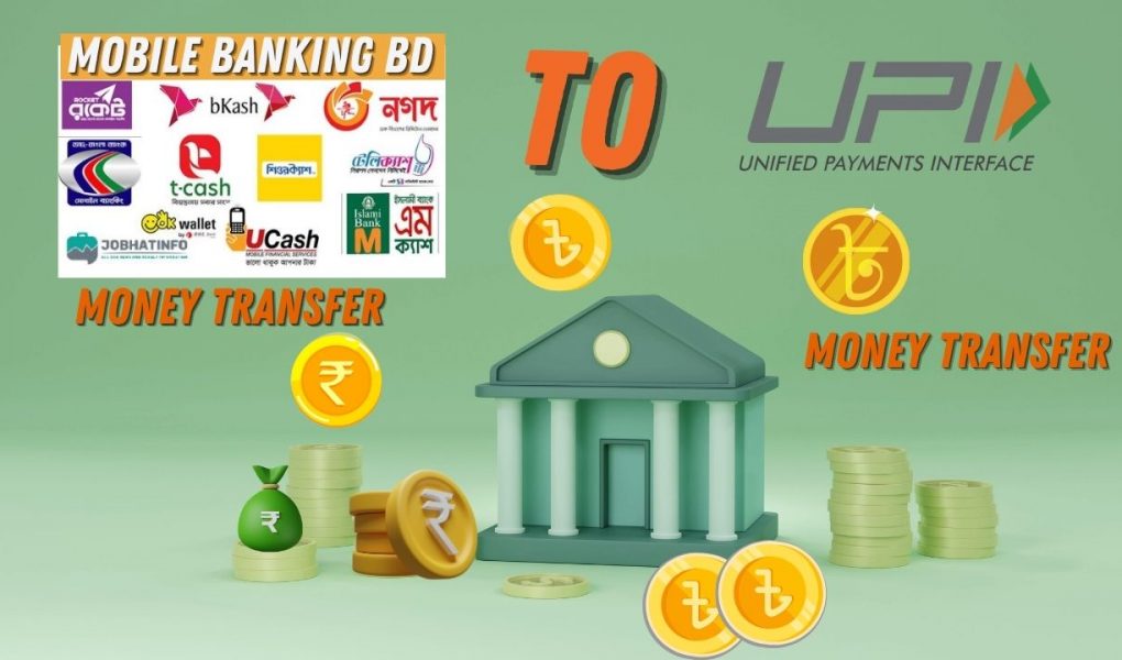 Mobile Banking BD to UPI INR money transfer