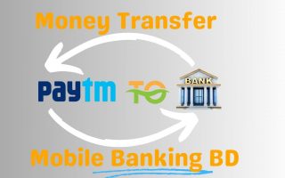 Money Transfer from Paytm Wallet to Mobile Banking BD, Paytm wallet to mobile banking bd limit, Paytm wallet to mobile banking bd app, how to activate paytm wallet, how to pay from phonepe wallet, paytm to gcash transfer, what is paytm number, paytm login, paytm money transfer,