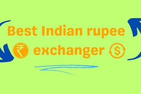 Best Indian rupee exchanger,