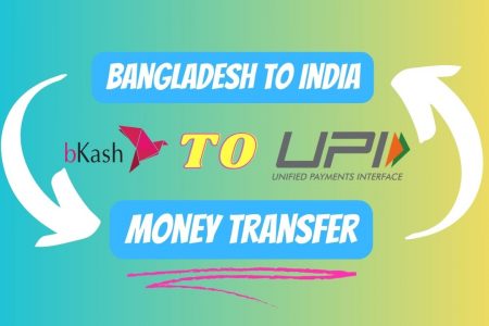 India to Bangladesh Money Transfre Bkash to UPI INR