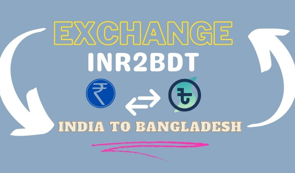 500 exchange inr to bdt india to bangladesh