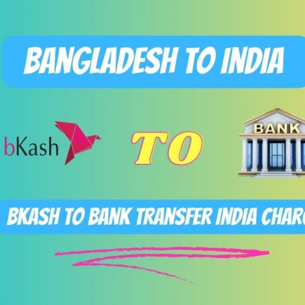 Bkash to bank transfer india charges