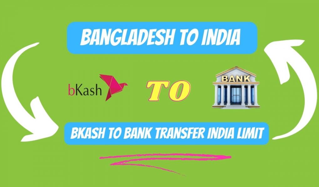 Bkash to bank transfer india limit