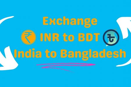 Exchange INR to BDT India to Bangladesh,