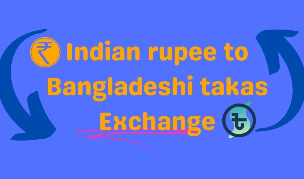 Indian rupee to Bangladeshi takas Exchange,