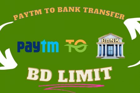 Paytm to bank transfer bd limit,